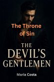 The Throne of Sin (The Devil's Gentlemen, #7) (eBook, ePUB)