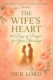 The Wife's Heart (eBook, ePUB) The Wife's Heart (eBook, ePUB)