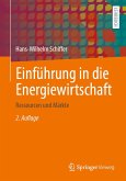 Einführung in die Energiewirtschaft (eBook, PDF) Einführung in die Energiewirtschaft (eBook, PDF)