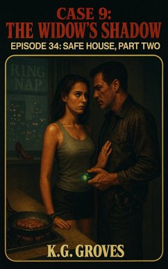 Cover Episode 34: Safe House, Part Two (Silk and Smoke, #9) (eBook, ePUB)