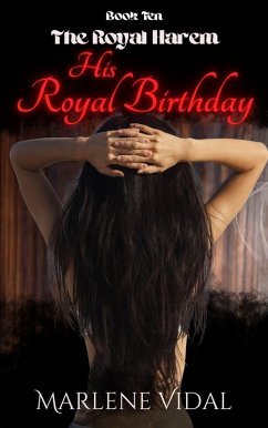 Cover His Royal Birthday (The Royal Harem, #10) (eBook, ePUB)