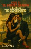 Episode 33: The Second Ring (Silk and Smoke, #9) (eBook, ePUB)