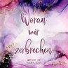 Woran wir zerbrechen (MP3-Download) - Bild 1