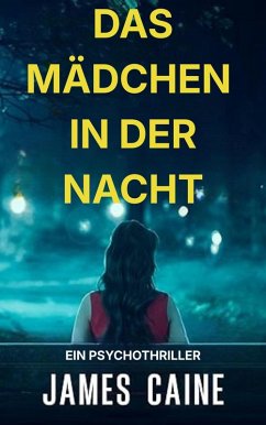 Cover Das Mädchen in der Nacht (eBook, ePUB)