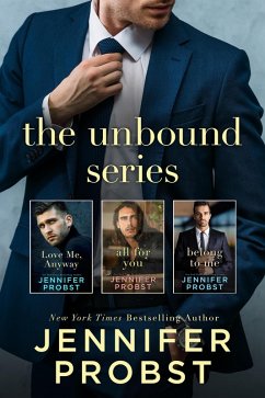 The Unbound Series (eBook, ePUB) - Probst, Jennifer The Unbound Series (eBook, ePUB) - Probst, Jennifer