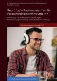 Geprüfte/-r Fachmann/-frau für Versicherungsvermittlung IHK (eBook, ePUB)