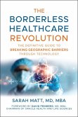 The Borderless Healthcare Revolution (eBook, PDF)