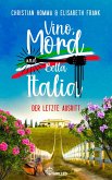 Vino, Mord und Bella Italia! Folge 9: Der letzte Ausritt (eBook, ePUB)