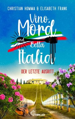 Cover Vino, Mord und Bella Italia! Folge 9: Der letzte Ausritt (eBook, ePUB)