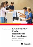 Krankheitslehre für die Medizinische Praxisassistenz (eBook, PDF)