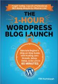 The 1-Hour WordPress Blog Launch (eBook, ePUB)