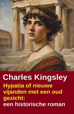 Cover Hypatia of nieuwe vijanden met een oud gezicht: een historische roman (eBook, ePUB)
