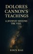 Dolores Cannon's Teachings: A Journey... - Bild 1