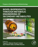 Novel Bioproducts through Metabolic Engineering of Secondary Metabolites (eBook, ePUB)