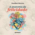 A anatomia da felicidade (MP3-Download)