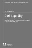 Dark Liquidity (eBook, PDF)