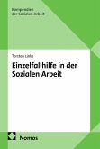 Einzelfallhilfe in der Sozialen Arbeit (eBook, PDF)