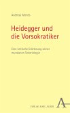 Heidegger und die Vorsokratiker (eBook, PDF)