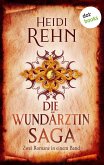 Die Wundärztin-Saga (eBook, ePUB)