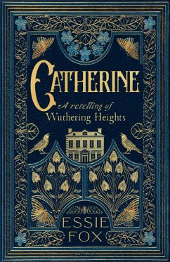 Cover Catherine: A Retelling of Wuthering Heights (eBook, ePUB)
