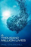 A Thousand Million Lives (eBook, ePUB)