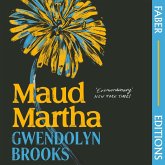 Maud Martha (Faber Editions) (MP3-Download)