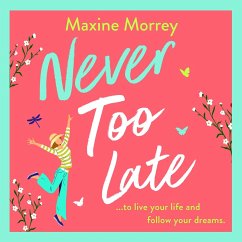 Never Too Late (MP3-Download) - Morrey, Maxine