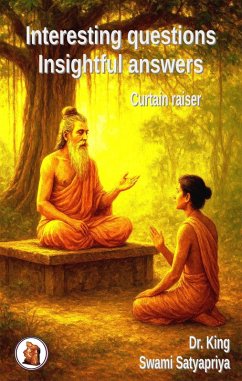 Cover Interesting Questions - Insightful Answers : Curtain Raiser (eBook, ePUB)