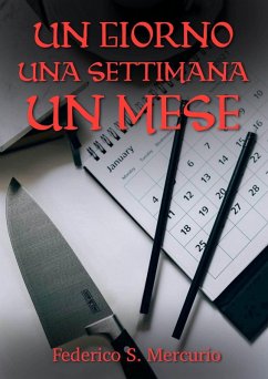 Cover Un giorno una settimana un mese (eBook, ePUB)