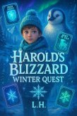 Harold's Blizzard Winter Quest (eBook, ePUB)