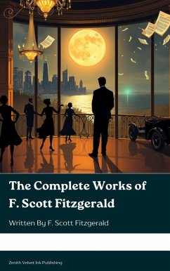 Cover The Complete Works of F. Scott Fitzgerald (eBook, ePUB)