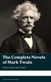 The Complete Novels of Mark Twain (eBook, ePUB)