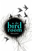The Bird Room (eBook, ePUB)