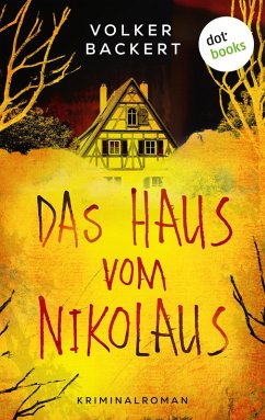 Das Haus vom Nikolaus (eBook, ePUB) - Backert, Volker