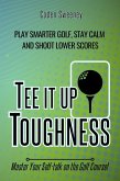 Tee it up Toughness (eBook, ePUB)