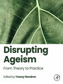 Disrupting Ageism (eBook, ePUB)