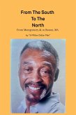 From The South To The North, From Montgomery AL To Boston MA (eBook, ePUB)