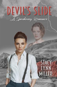 Devil's Slide (Speakeasy Series, #1) (eBook, ePUB) - Miller, Stacy Lynn