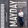 Mayday im System: Warum Führung oft... - Bild 1
