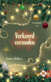 Verkeerd verzonden (Kerstblunder, #4) (eBook, ePUB)