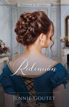 Redención (Las Crónicas de Clavering, #1) (eBook, ePUB) - Goutet, Jennie