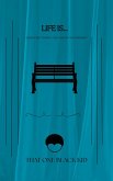 Life Is... (The Unrequited One-Acts) (eBook, ePUB)