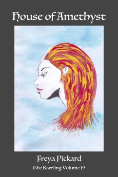 Cover House of Amethyst (The Kaerling, #19) (eBook, ePUB)