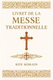 LIVRET DE MESSE TRADITIONNELLE (eBook, ePUB)
