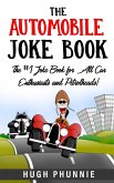 The Automobile Joke Book: The #1 Joke Book for All Car Enthusiasts and Petrolheads! (eBook, ePUB) The Automobile Joke Book: The #1 Joke Book for All Car Enthusiasts and Petrolheads! (eBook, ePUB)