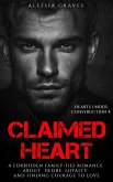 Claimed Heart (Hearts under Construction, #4) (eBook, ePUB)