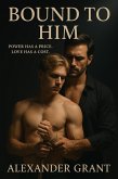 Bound To Him (eBook, ePUB)
