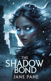 The Shadow Bond (The Shadow Tides Saga, #1) (eBook, ePUB)