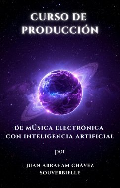 Cover Curso de Producción de Música Electrónica con IA (eBook, ePUB)
