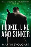 Hooked, Line and Sinker (Brass Knuckles & Tattered Wings, #10) (eBook, ePUB)